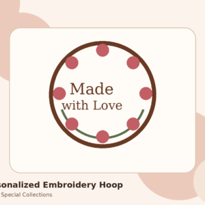 Personalized Embroidery Hoop